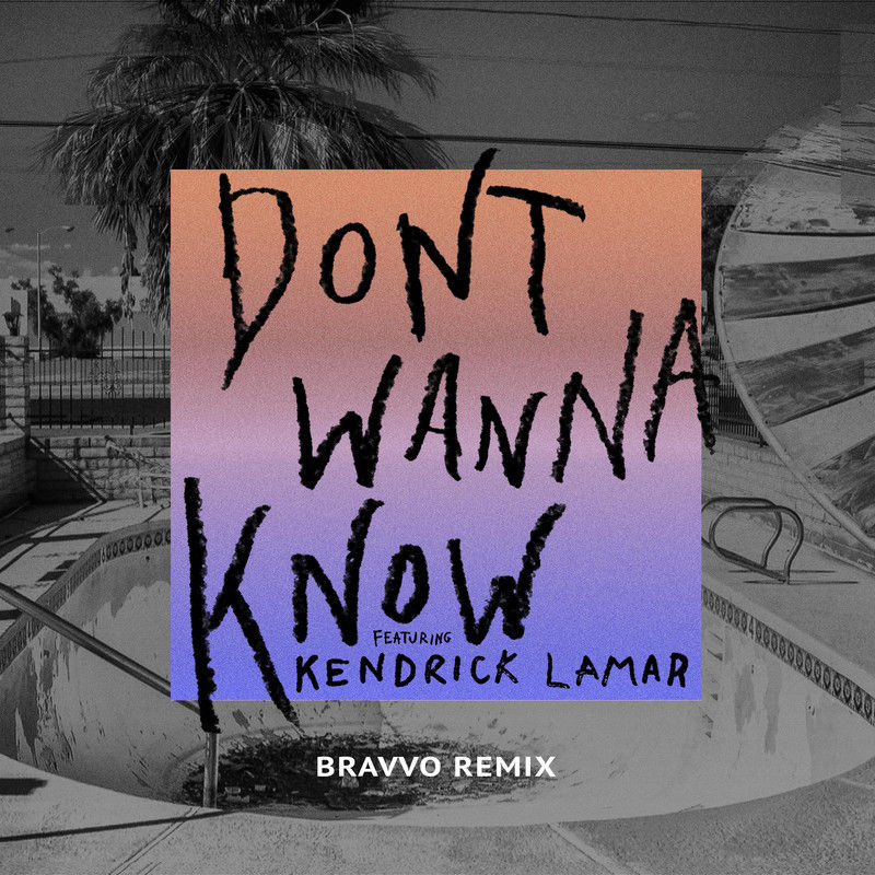 Maroon 5-《Don’t Wanna Know》 (BRAVVO Remix)