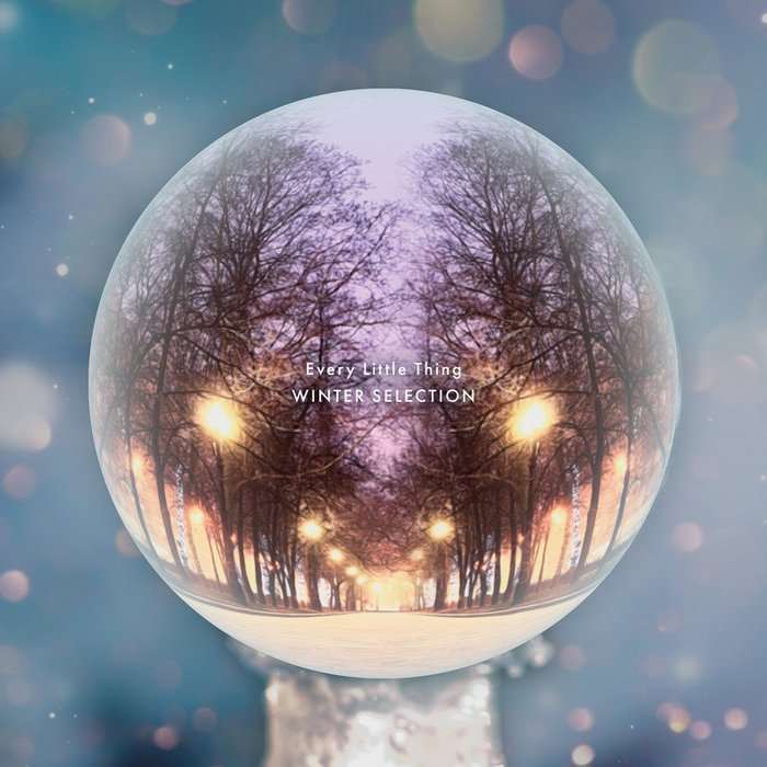 Every Little Thing-《Every Little Thing WINTER SELECTION》