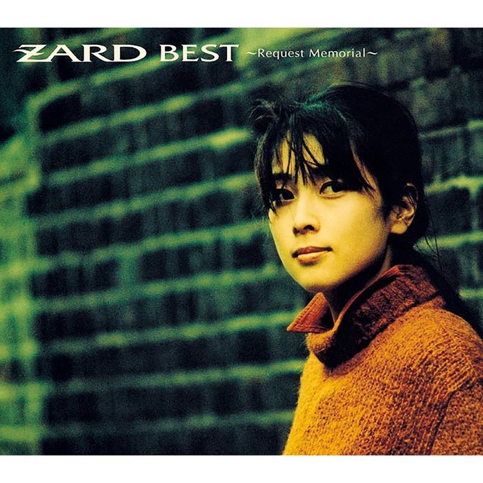 ZARD-《ZARD BEST～Request Memorial～》
