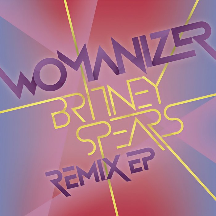 Britney Spears-《Womanizer Remix EP》