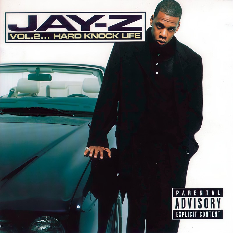 Jay-Z-《Vol_2 ___ Hard Knock Life》