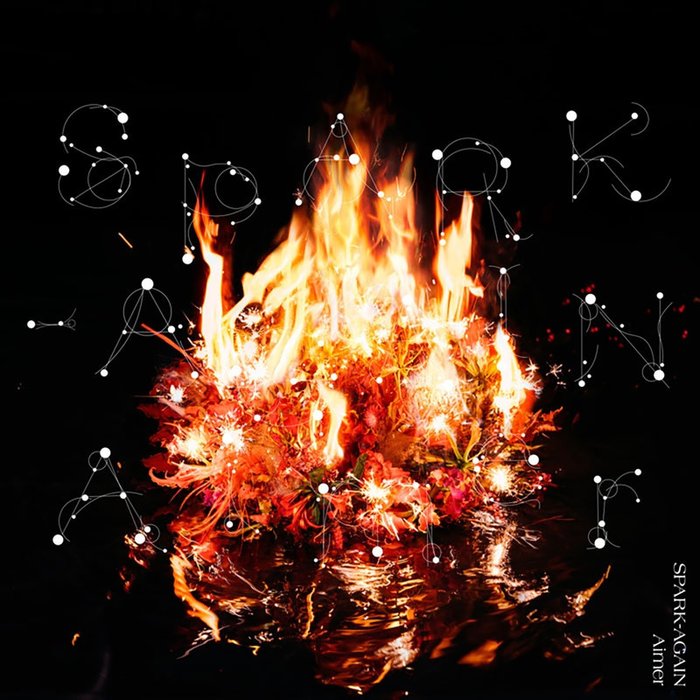 Aimer-《SPARK-AGAIN》