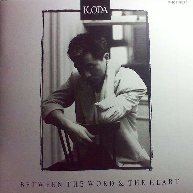小田和正 ·《BETWEEN THE WORD & THE HEART》