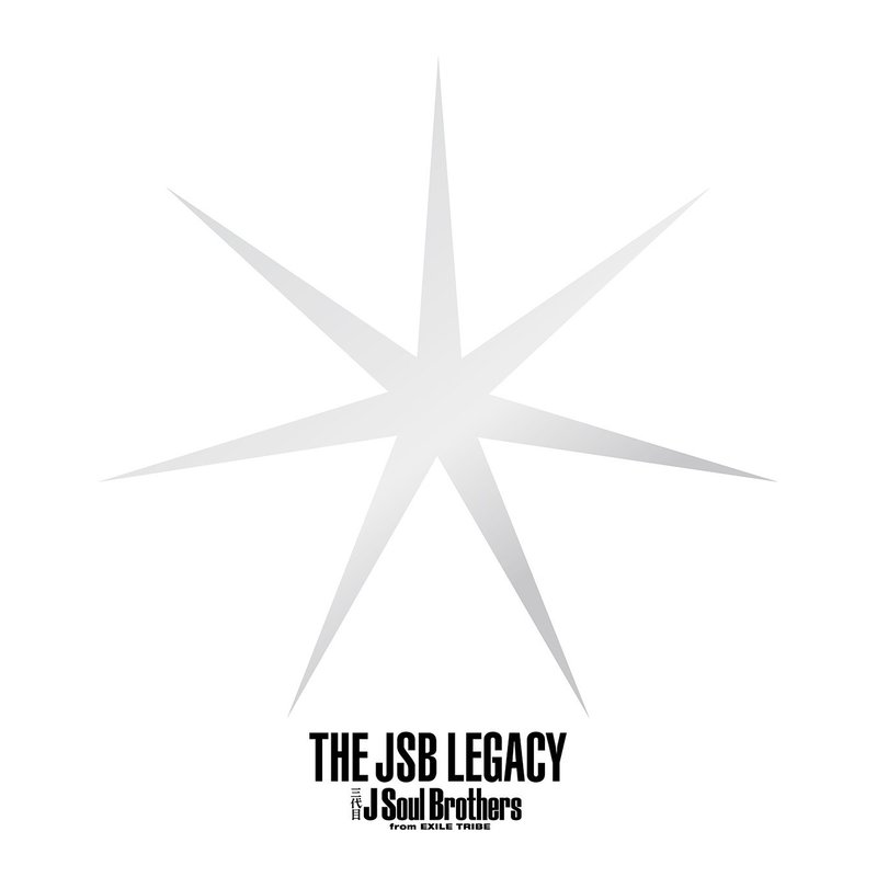 三代目 J SOUL BROTHERS from EXILE TRIBE-《THE JSB LEGACY》