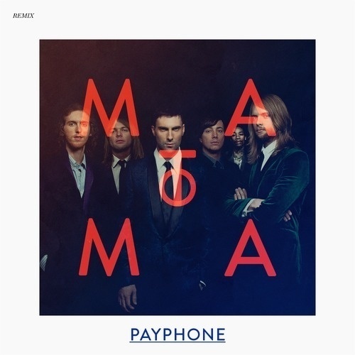 Maroon 5-《Payphone》 (Matoma Remix)
