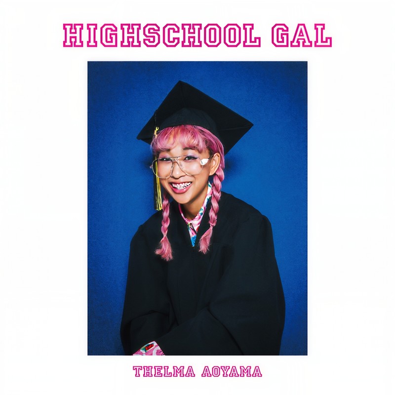 青山黛玛-《HIGHSCHOOL GAL》