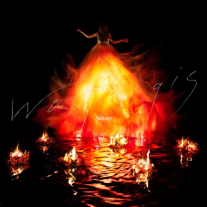 Aimer-《Walpurgis》