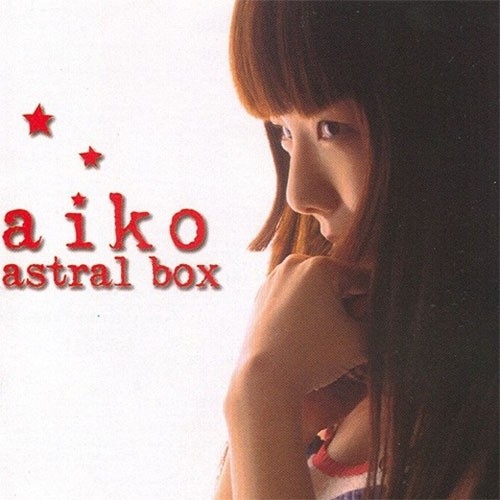 aiko-《astral box》