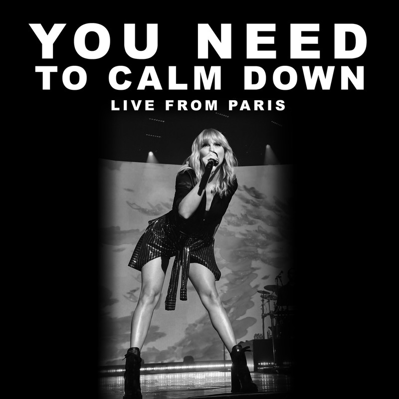 Taylor Swift-《You Need To Calm Down》(Live From Paris)