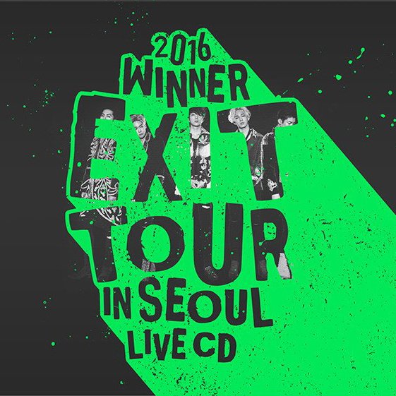 WINNER-《WINNER EXIT TOUR IN SEOUL LIVE》