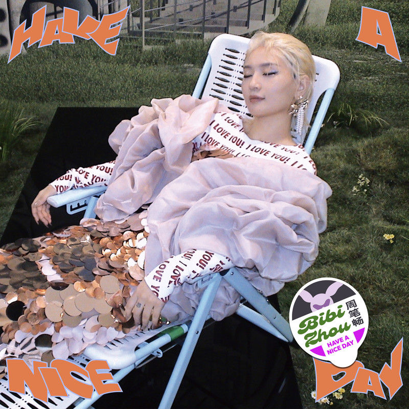 周笔畅-《HAVE A NICE DAY》