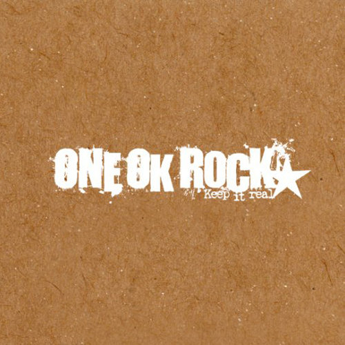 ONE OK ROCK-《Keep it real》
