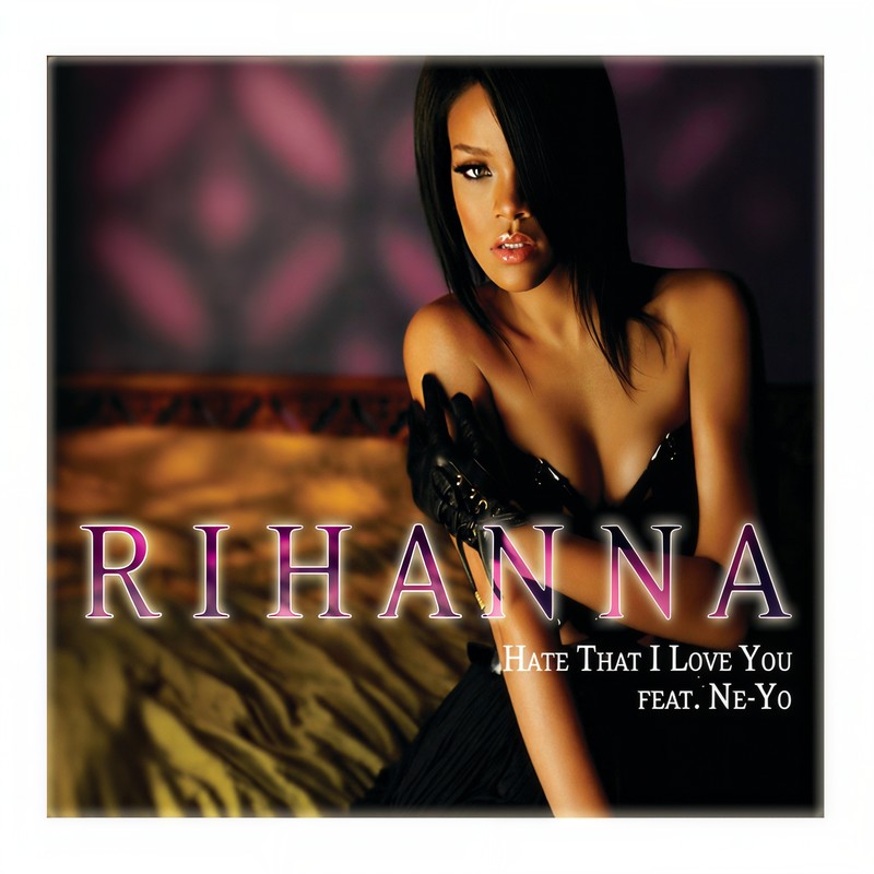 Rihanna-《Hate That I Love You》 (K-Klassic Remix)