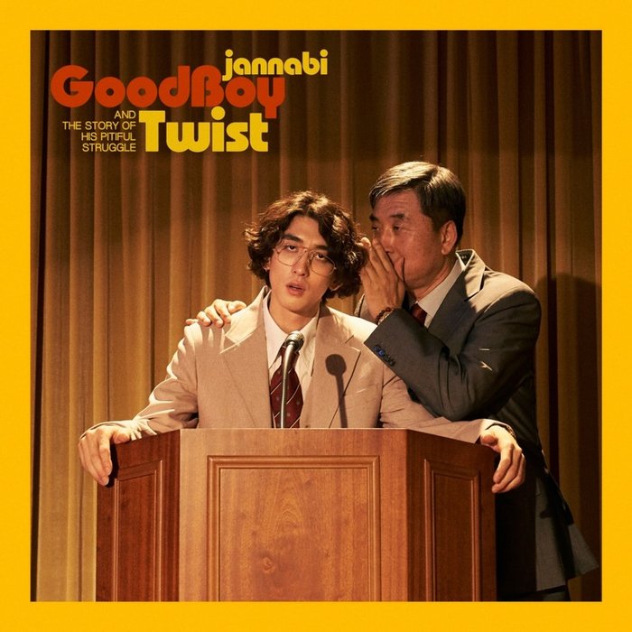 JANNABI-《Good Boy Twist》