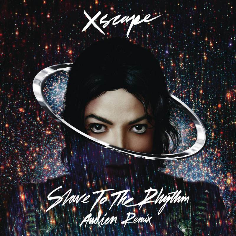 Michael Jackson-《Slave to the Rhythm (Audien Remix Radio Edit)》