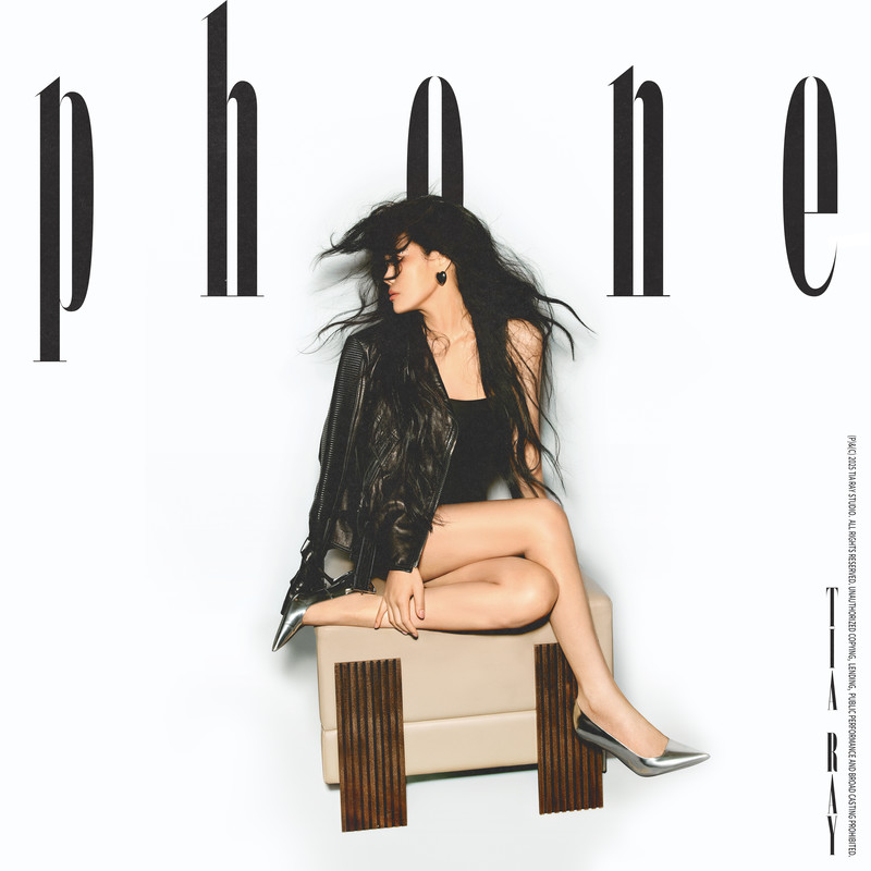 袁娅维TIA RAY-《PHONE》