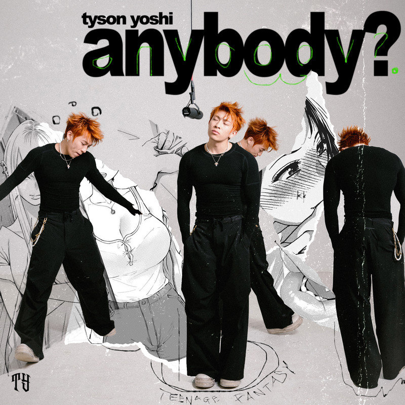 Tyson Yoshi-《anybody_》