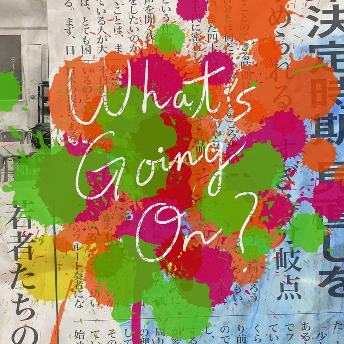 Official 髭男 dism-《What’s Going On_》