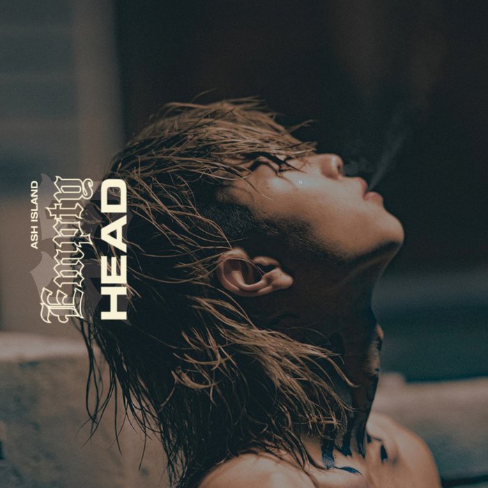 Ash Island-《Empty Head》