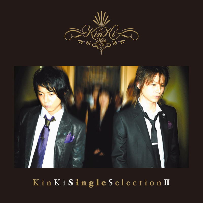 KinKi Kids-《KinKi Single Selection Ⅱ》