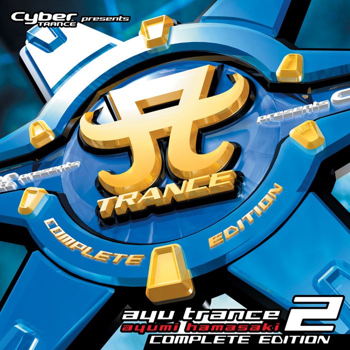 滨崎步-《Cyber TRANCE presents ayu trance 2》