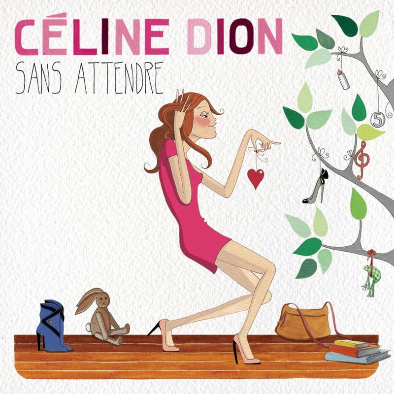 Céline Dion-《Sans attendre》
