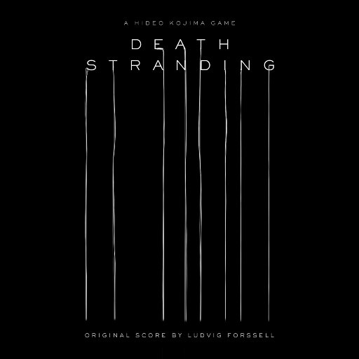 《死亡搁浅 (Death Stranding)》游戏原声带 24-48
