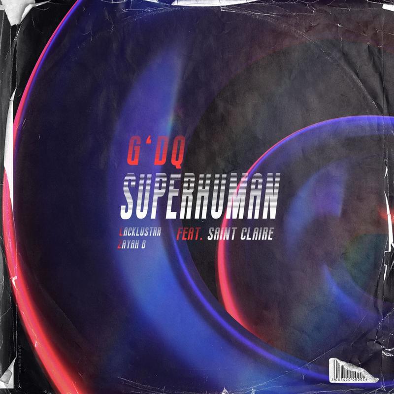 葛东琪-《Superhuman (feat.Saint Claire)》