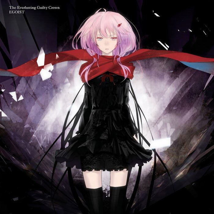 EGOIST-《The Everlasting Guilty Crown》