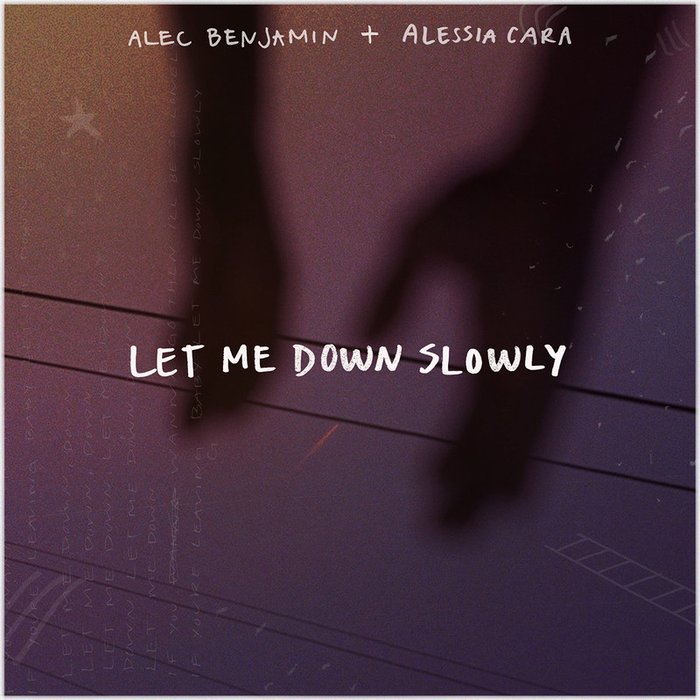 Alessia Cara-《Let Me Down Slowly》