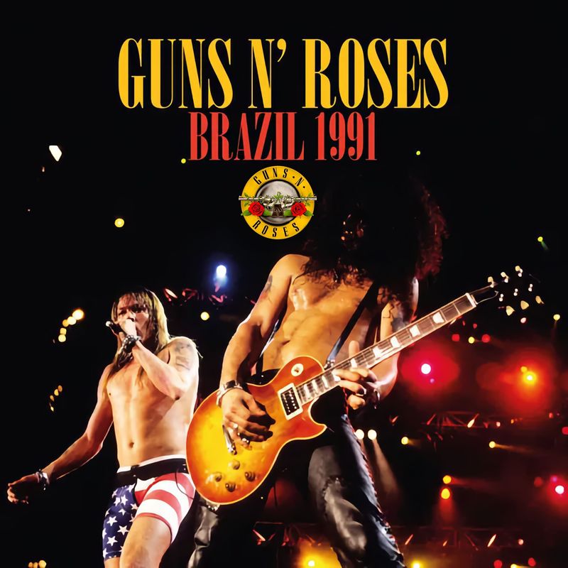 Guns N’ Roses-《Rio De Janeiro, Brazil 1991 (HQ Remastered, Live From Rede Globo)》