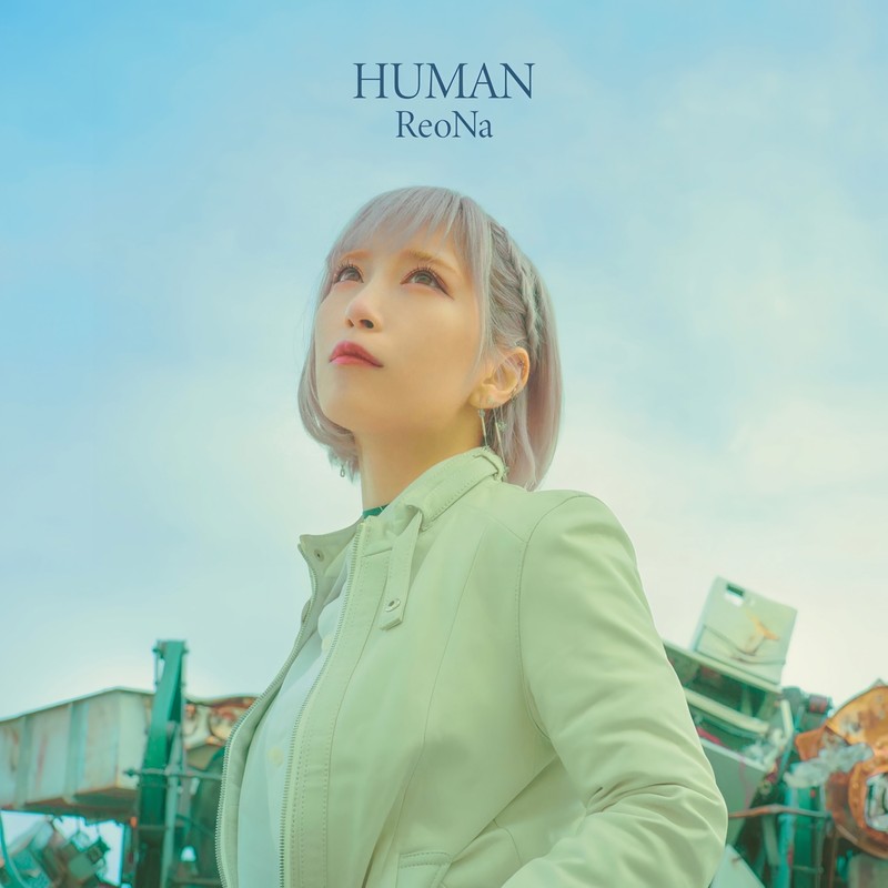 ReoNa-《HUMAN》