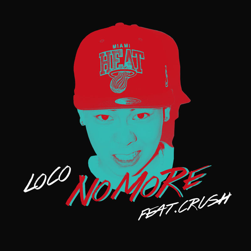 Loco-《No More》