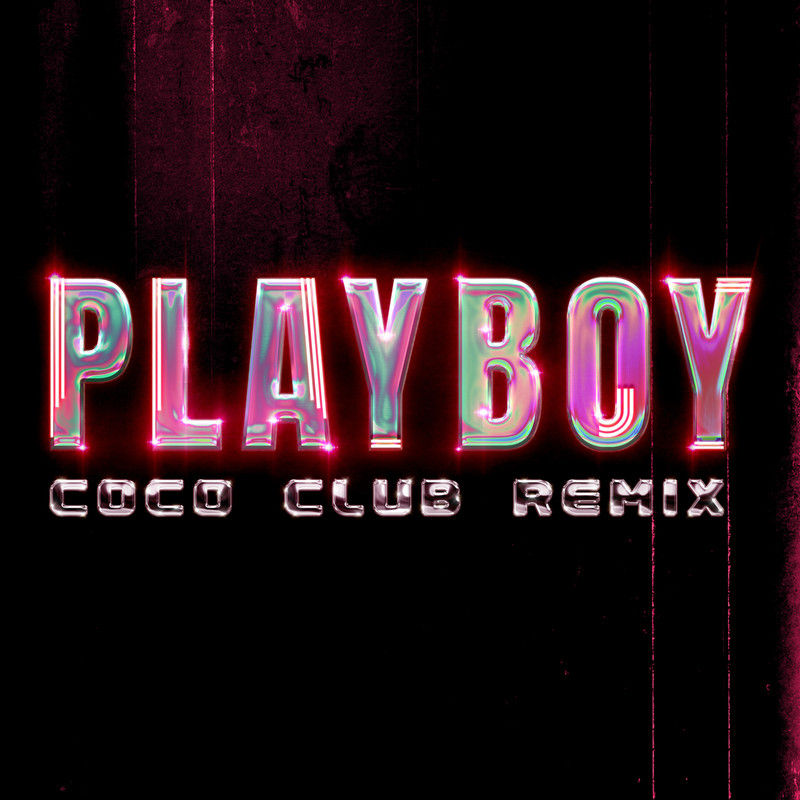 李玟-《PLAYBOY (CoCo Club Remix)》