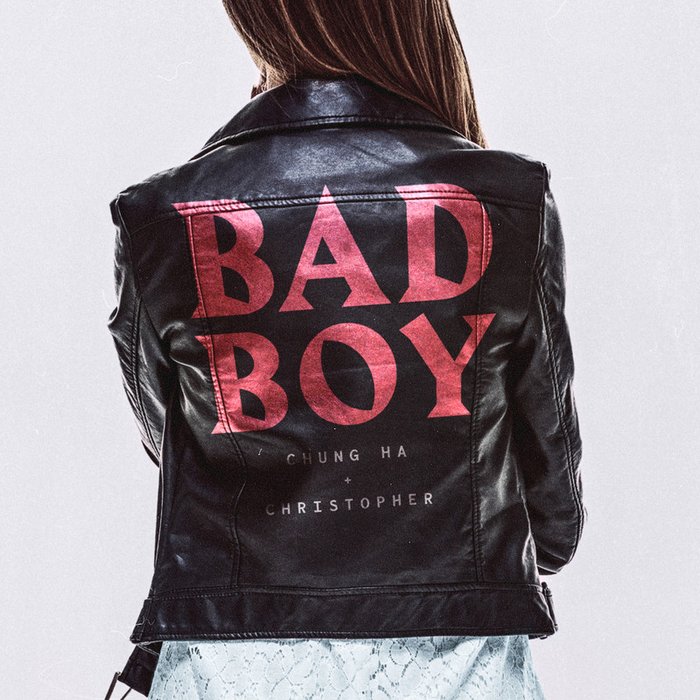 请夏-《Bad Boy》