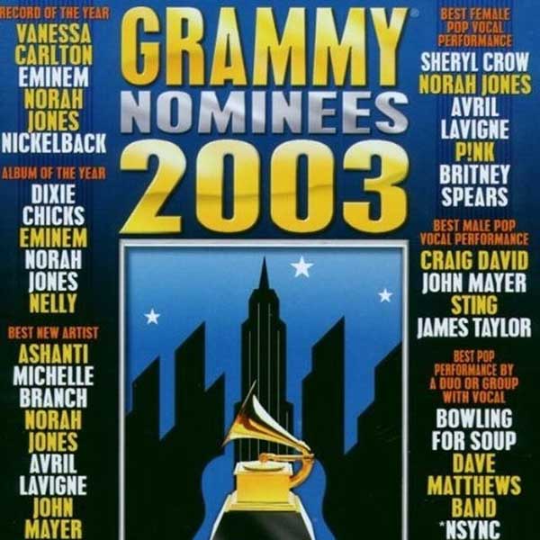 2003 Grammy Nominees 格莱美喝彩