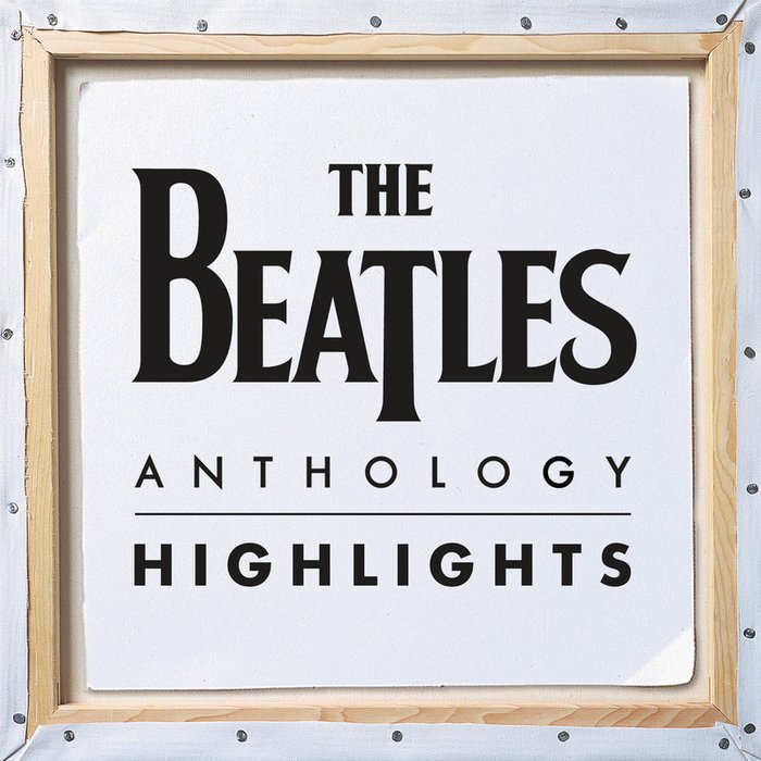 The Beatles-《Anthology Highlights》