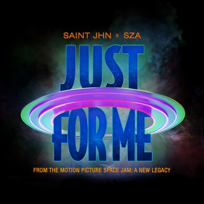 SZA-《Just For Me (Space Jam_ A New Legacy)》