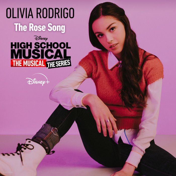 Olivia Rodrigo-《The Rose Song (From _High School Musical_ The Musical_ The Series (Season 2)_)》