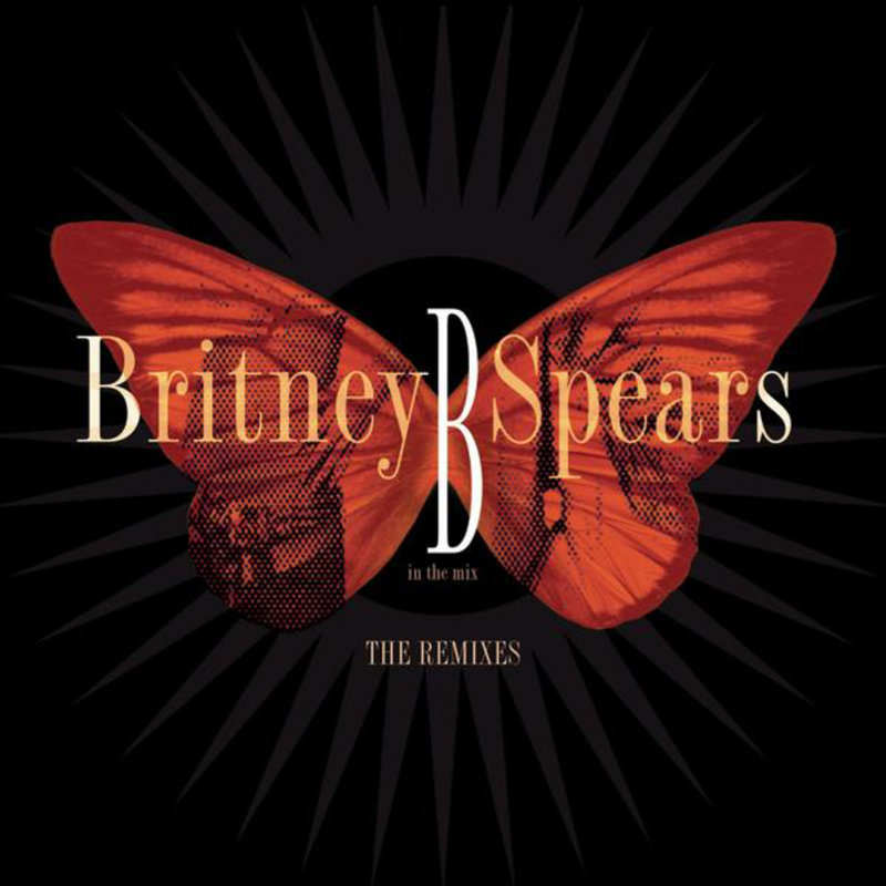 Britney Spears-《B In The Mix – The Remixes》