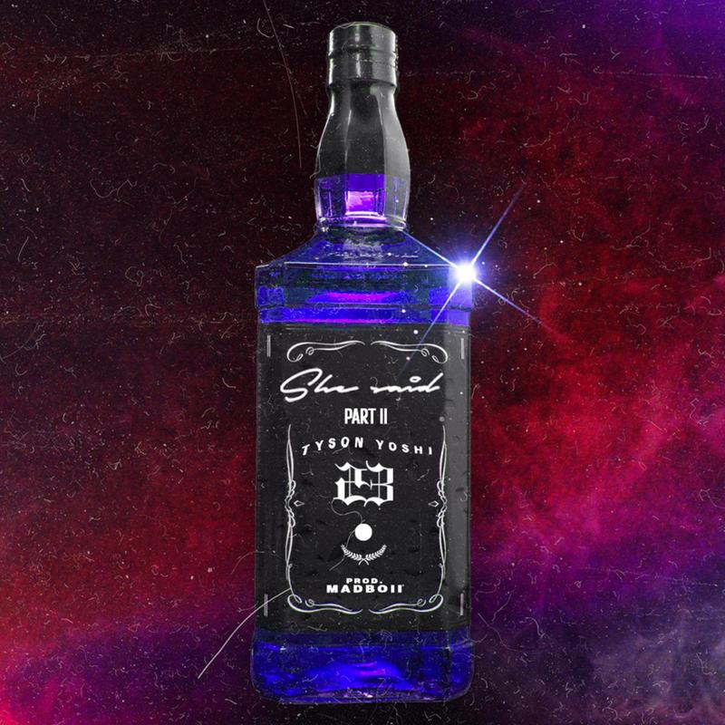 Tyson Yoshi-《She Said, Pt2》