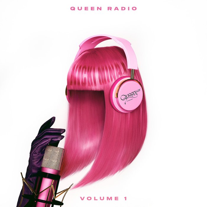 Nicki Minaj-《Queen Radio_ Volume 1 (Explicit》