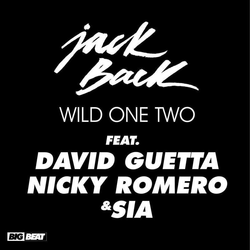 Sia-《Wild One Two (feat_ David Guetta, Nicky Romero & Sia) (Remixes)》