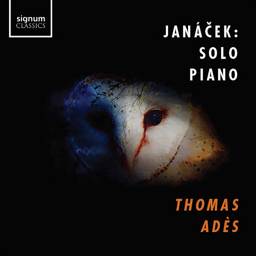 雅纳切克 – 钢琴独奏作品 [Thomas Ades] 24-96