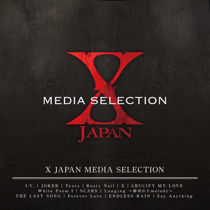 X JAPAN-《X JAPAN MEDIA SELECTION》