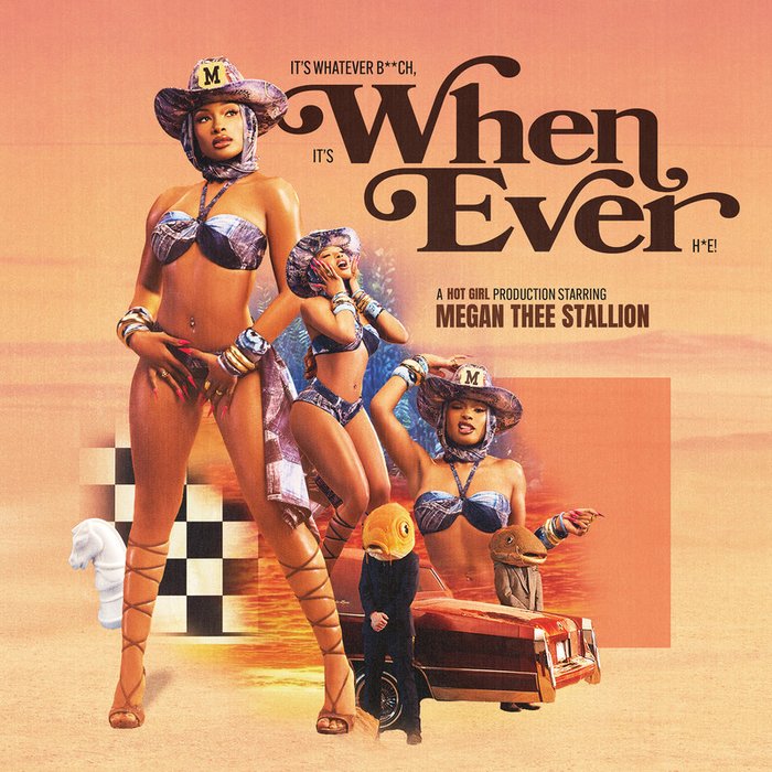 Megan Thee Stallion-《Whenever (Explicit)》