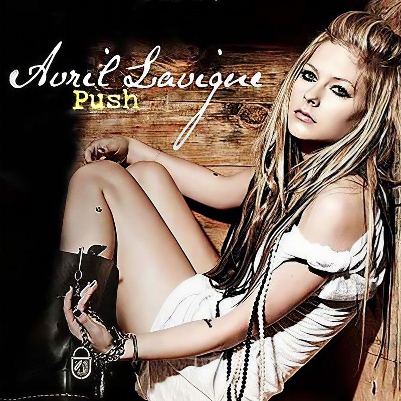 Avril Lavigne-《Push》