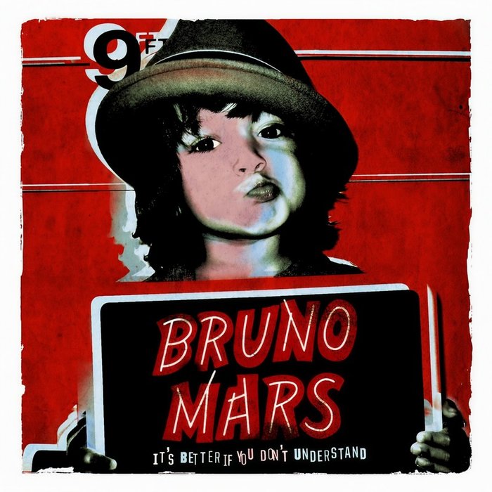 Bruno Mars-《It’s Better If You Don’t Understand》