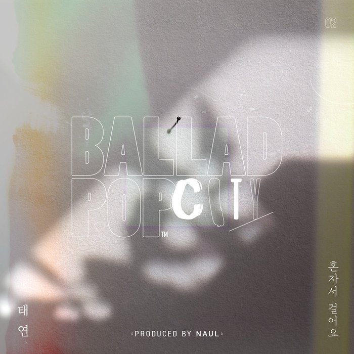 太妍-《나얼 _Ballad Pop City_ (Naul _Ballad Pop City_)》