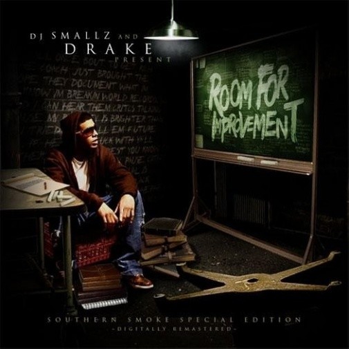 Drake-《Room for Improvement (Mixtape)》